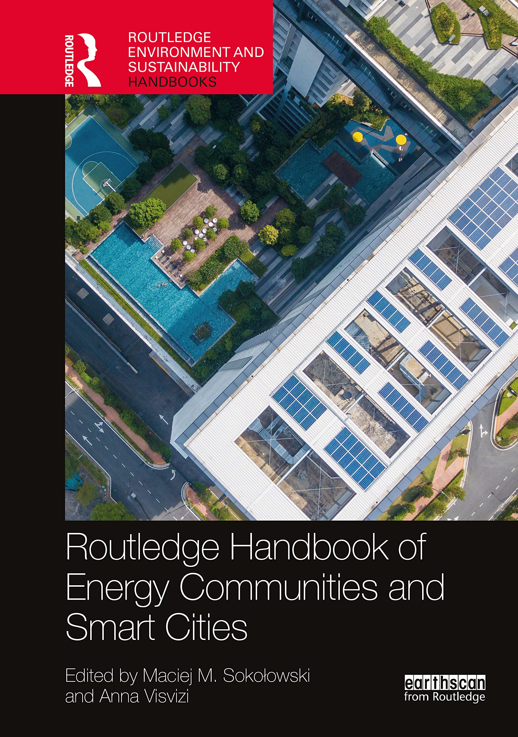 Routledge Handbook of Energy Communities and Smart Cities (Routledge Environment and Sustainability Handbooks)