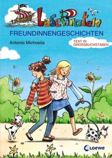 Lesepiraten Freundinnengeschichten. Großbuchstabenausgabe