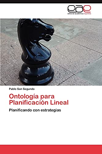 Ontología para Planificación Lineal: Planificando con estrategias