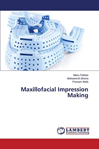 Maxillofacial Impression Making