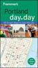 Frommer's Portland Day by Day (Frommer's Day by Day: Portland (OR) (Pocket))