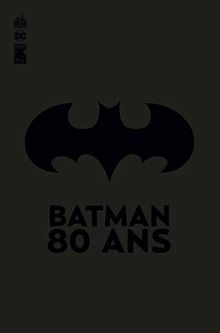 Batman 80 ans