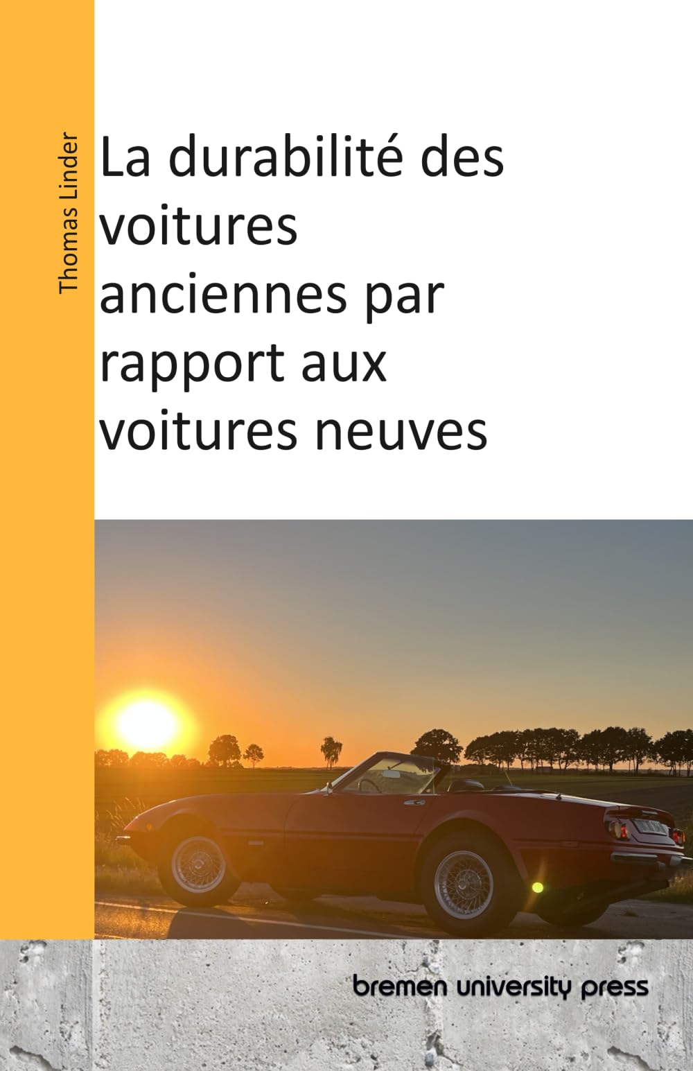 La durabilité des voitures anciennes par rapport aux voitures neuves