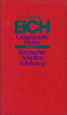 Gesammelte Werke in vier Bänden. Revidierte Ausgabe: Band IV: Vermischte Schriften