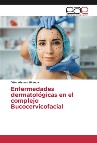 Enfermedades dermatológicas en el complejo Bucocervicofacial