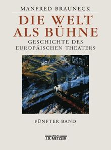 Die Welt als Bühne, 4 Bde. u. 1 Reg.-Bd., Register und Materialien