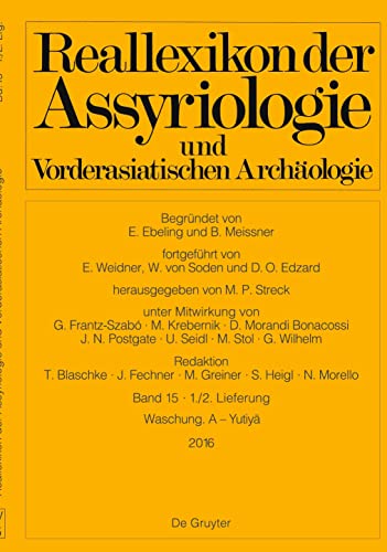 Reallexikon der Assyriologie und Vorderasiatischen Archäologie, Bd. 15/Lieferung 1/2, Waschung. A - Yutiya