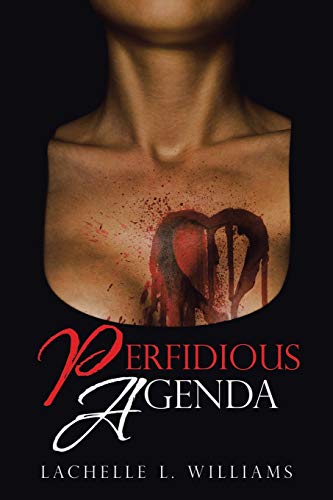 PERFIDIOUS AGENDA