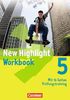 New Highlight - Allgemeine Ausgabe: Band 5: 9. Schuljahr - Workbook