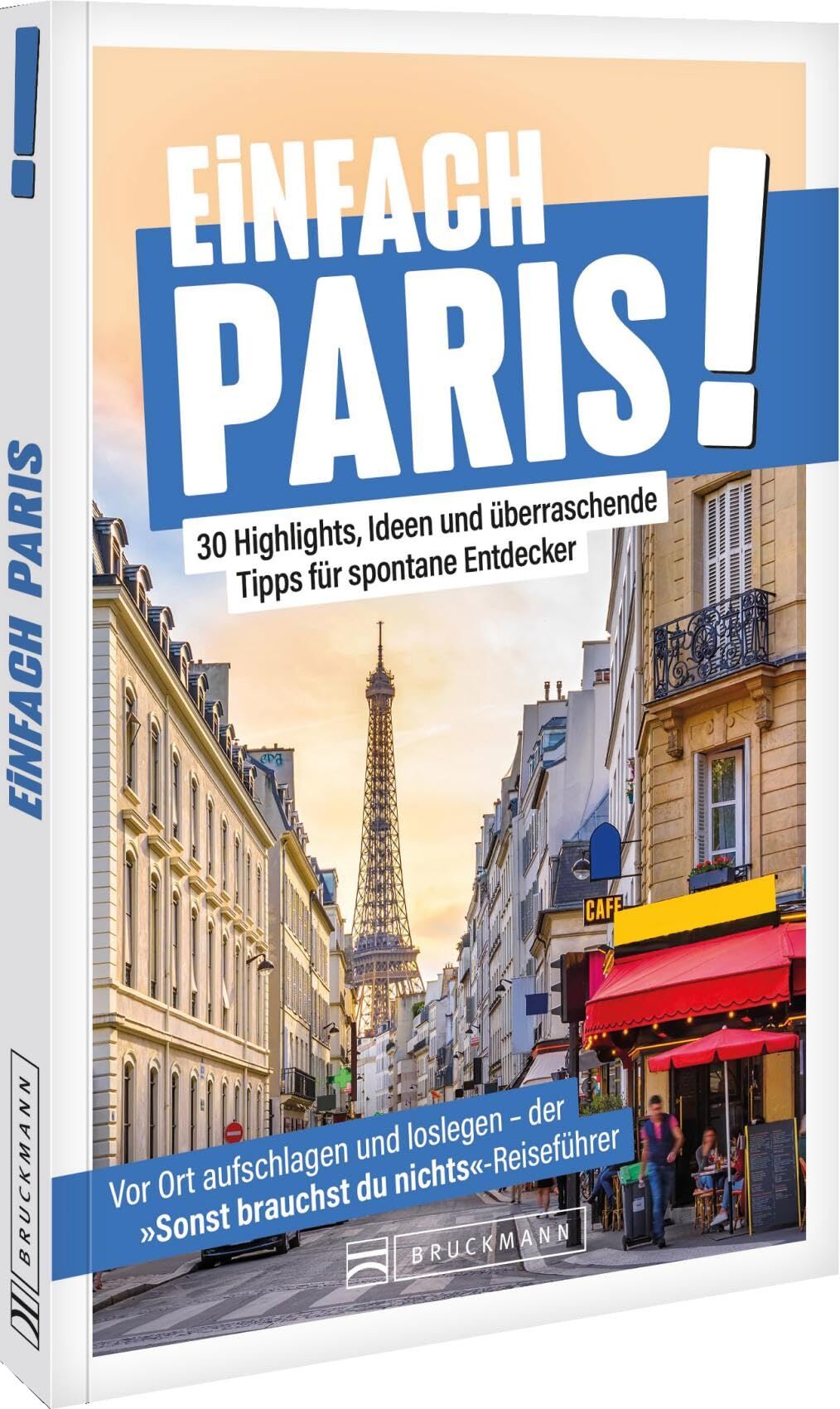 Meyer, Felicitas: Einfach Paris!