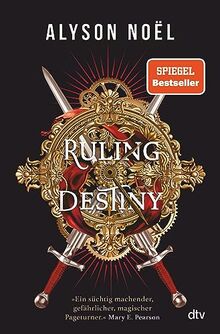 Ruling Destiny: Romantasy mit geheimnisvollem Dark-Academia-Setting | Limitierter Farbschnitt in der 1. Auflage (Gray Wolf Academy-Reihe, Band 2)