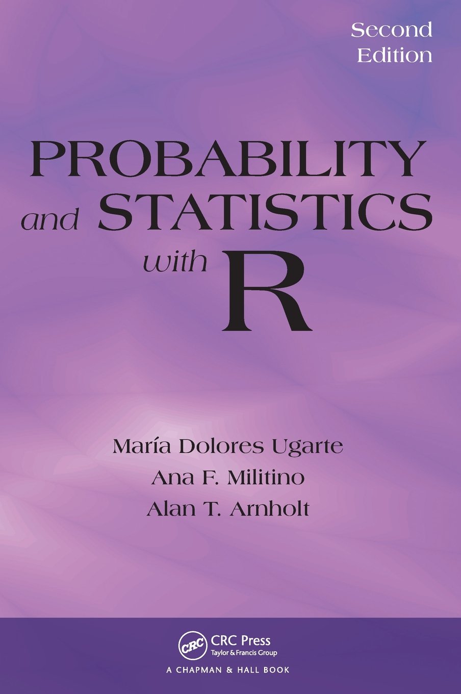 Probability and Statistics With R