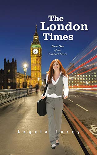 The London Times: Book One of the Caldwell Series