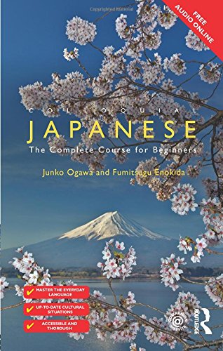 Colloquial Japanese: The Complete Course for Beginners (Colloquial Series)