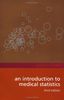 An Introduction To Medical Statistics (Oxford Medical Publications)