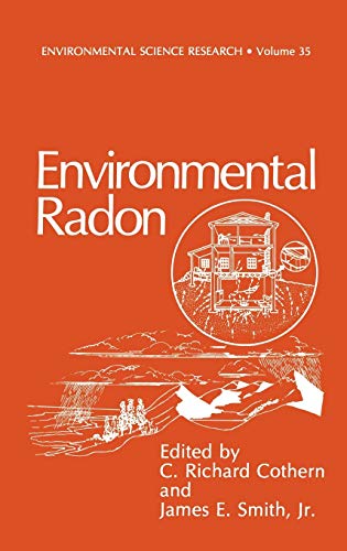 Environmental Radon (Environmental Science Research, 35, Band 35)