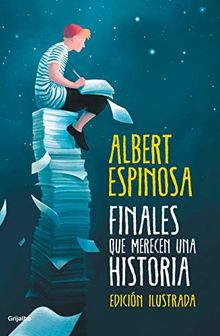 Finales que merecen una historia / Endings that Deserve a Story