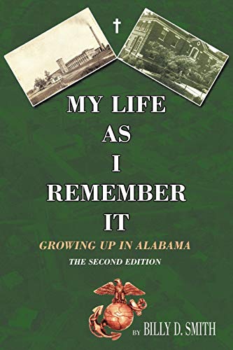 My Life as I Remember It: Growing Up in Alabama