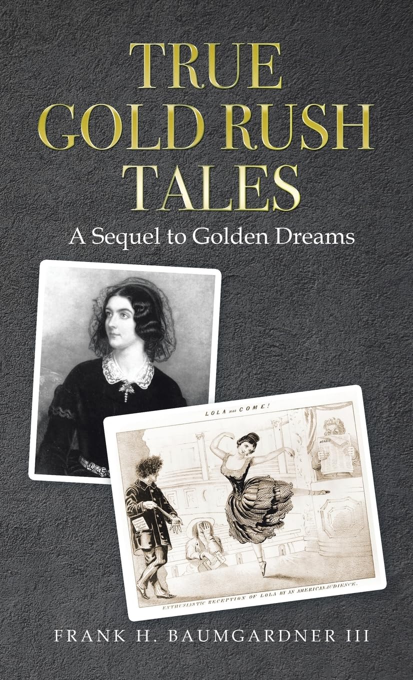 True Gold Rush Tales