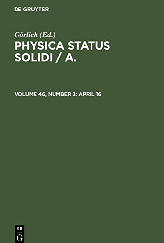 Physica status solidi / A., Volume 46, Number 2, April 16
