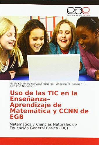 Uso de las TIC en la Enseñanza-Aprendizaje de Matemática y CCNN de EGB ...