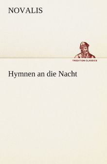 Hymnen an die Nacht (TREDITION CLASSICS)