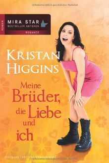 Meine Brüder, die Liebe und ich