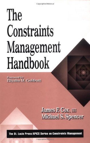 The Constraints Management Handbook Ntal Information (Apics Series on Constraints Management)