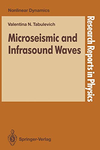 Microseismic and Infrasound Waves (Research Reports in Physics)
