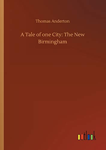 A Tale of one City: The New Birmingham