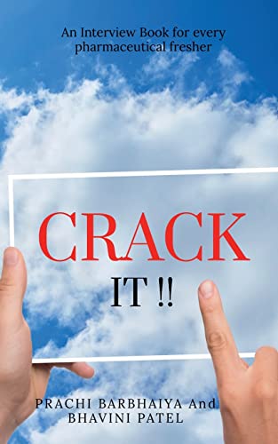 CRACK IT: AN INTERVIEW BOOK FOR EVERY PHARMACEUTICAL FRESHER