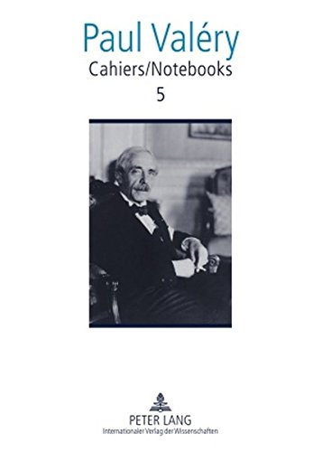 Cahiers / Notebooks 5: Translated and edited by Brian Stimpson, Paul Gifford, Robert Pickering and Norma Rinsler