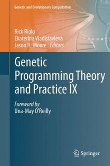 Genetic Programming Theory and Practice IX (Genetic and Evolutionary Computation)