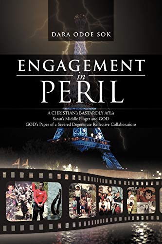 Engagement In Peril: A Christian's Bastardly Affair Satan's Middle Finger And God God's Paper Of A Severed Degenerate Reflective Collaborations