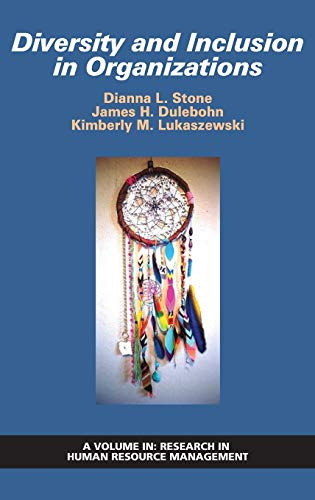 Diversity and Inclusion in Organizations (Research in Human Resource Management)