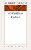 Werke in 10 Bänden.: "O Catilina" / Kudrun: Werke Band 9