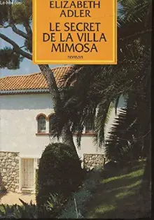 couverture de : Le secret de la villa Mimosa