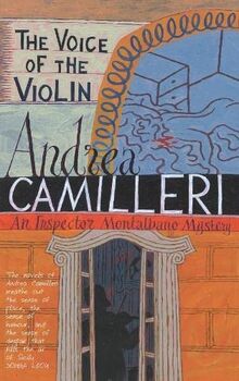 The Voice of the Violin (Inspector Montalbano mysteries, Band 4)