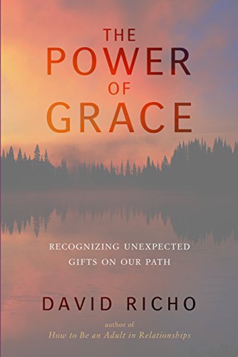 The Power of Grace: Recognizing Unexpected Gifts on Our Path