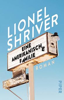 Eine amerikanische Familie: Roman