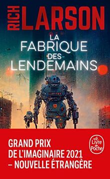 La fabrique des lendemains