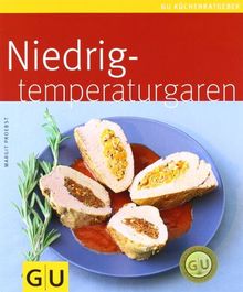 Niedrigtemperaturgaren (GU Küchenratgeber Relaunch 2006)