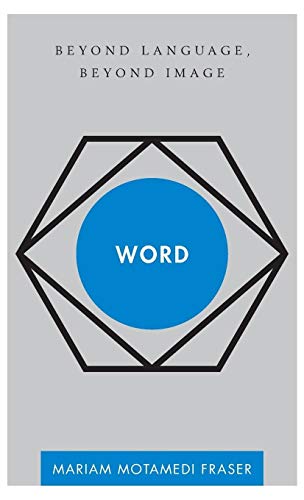 Word: Beyond Language, Beyond Image (Disruptions)