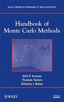 Handbook of Monte Carlo Methods (Wiley Series in Probability and Statistics, Band 706)