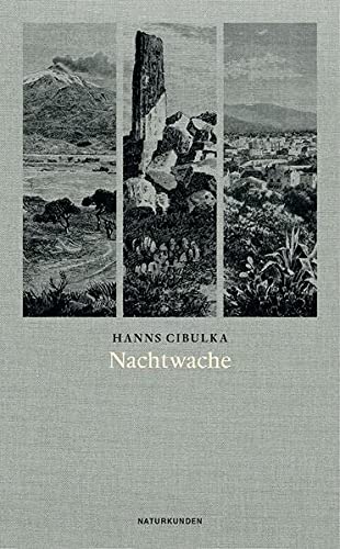 Nachtwache: Tagebuch aus dem Kriege. Sizilien 1943 (Naturkunden)