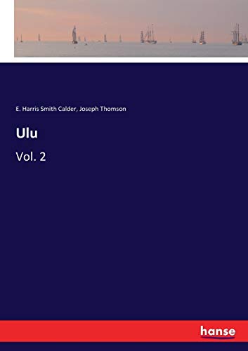 Ulu: Vol. 2