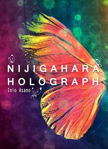 Nijigahara holograph