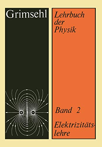 Grimsehl Lehrbuch der Physik: Band 2: Elektrizitätslehre (German Edition)