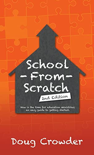 School from Scratch: 2Nd Edition