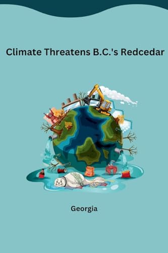 Climate Threatens B.C.'s Redcedar: DE